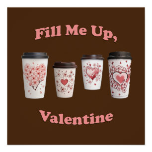 Vul me op, Valentijn! Perfect Poster