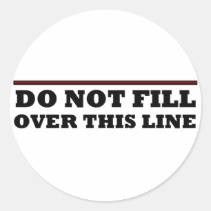 Vul niet over deze lijn ronde sticker