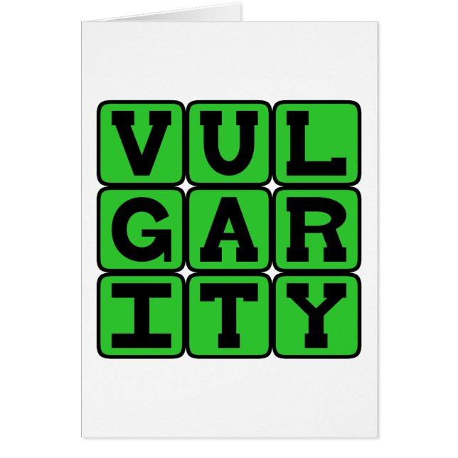 Vulgariteit, geen goede smaak (Voorkant)