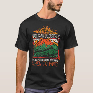 vulkaan geologie vulkanologie geoloog vulkanoloog t-shirt
