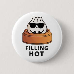 Vullen Heet Grappig Dumpling Pun Ronde Button 5,7 Cm