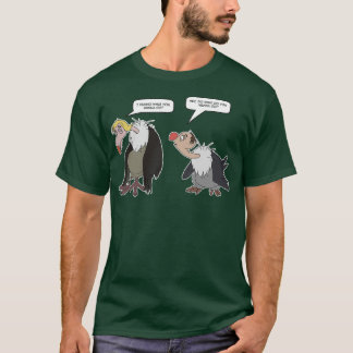 Vultures Ik weet niet wat je wilt doen met Triblen T-shirt