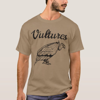 Vultures New Wave Punk Rock friend T-shirt
