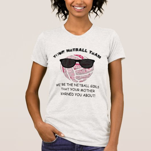 Vun Aangepast team Slogan Ball Design Netball Trip T-shirt (Voorkant)
