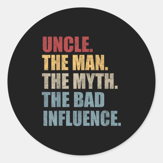 vun oom Man Myth Bad Influence Funny Ronde Sticker (Voorkant)