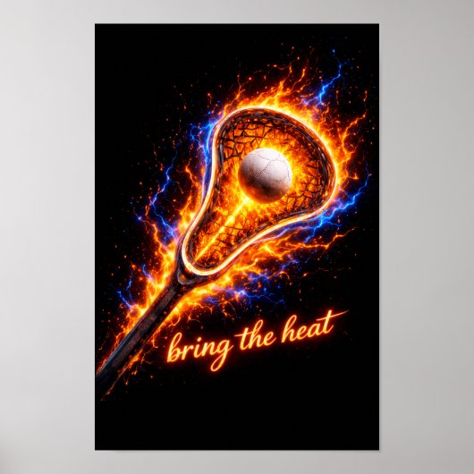 Vurig Lacrosse Stick Poster – “Breng de Hitte” Spo (Voorkant)