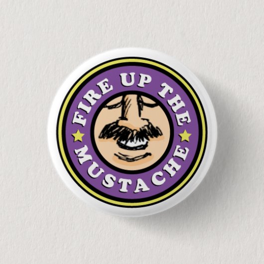 Vuur de Mustache Button op! (Voorkant)