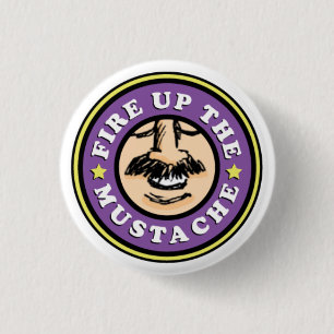 Vuur de Mustache Button op!