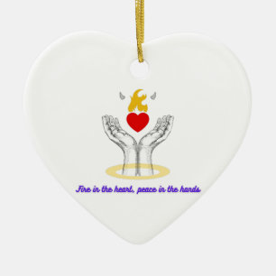 Vuur in het hart, vrede in de handen keramisch ornament