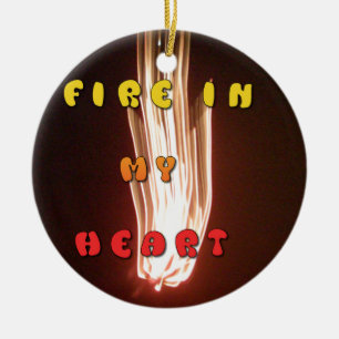 Vuur in mijn hart Art Print Keramisch Ornament