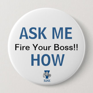 Vuur je baas! Vraag me hoe Button