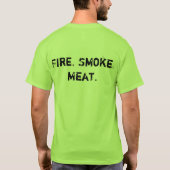 Vuur. Rook. Vlees. t-shirt (Achterkant)