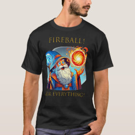 Vuurbal! Voor alles! D&D T-shirt
