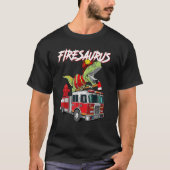 Vuurbrandweerman Saurus Firesaurus Rex vuurman T-shirt (Voorkant)