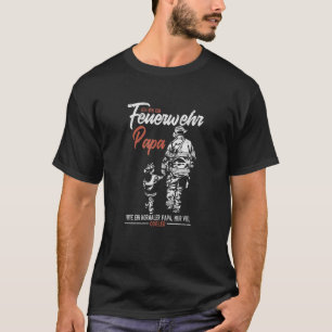 Vuurbrandweervrijwilliger Ich Bin Ein Feuerw T-shirt