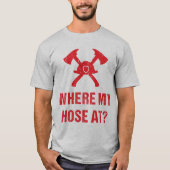 Vuurman waar mijn slang? Grappig T-shirt (Voorkant)