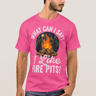 Vuurput Bonfire Kampvuur Lover voor Vrouwen Mannen T-shirt