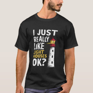 Vuurtoren die ik alleen maar mooi vind t-shirt