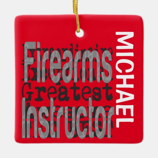 Vuurwapeninstructeur Extraordinaire CUSTOM Keramisch Ornament (Voorkant)