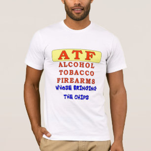 VUURWAPENS VOOR ALCOHOL EN TABAK T-SHIRT