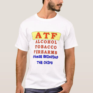 VUURWAPENS VOOR ALCOHOL EN TABAK T-SHIRT