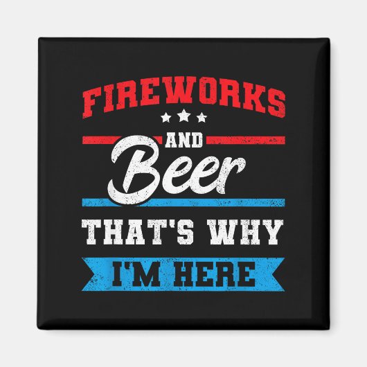Vuurwerk & bier daarom hier grappige 4e magneet (Voorkant)