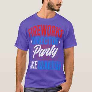 Vuurwerk directeur partij als patriot 4 juli t-shirt