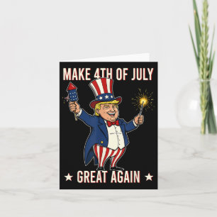 Vuurwerk Donald Trump maakt 4 juli weer geweldig Kaart