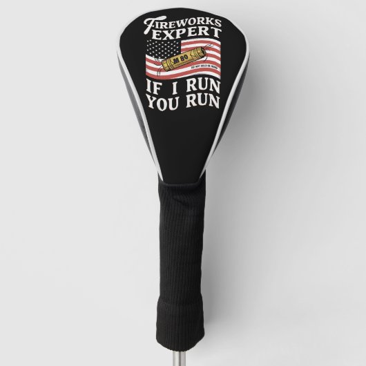 Vuurwerk Expert Als Ik Ren Ren Je 4 Juli Golfheadcover (Voorkant)