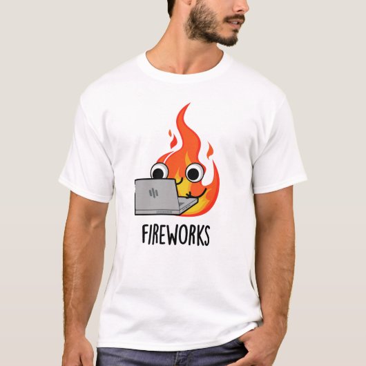 Vuurwerk Funny Fire Flame Pun T-shirt (Voorkant)