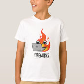Vuurwerk Funny Fire Flame Pun T-shirt (Voorkant)