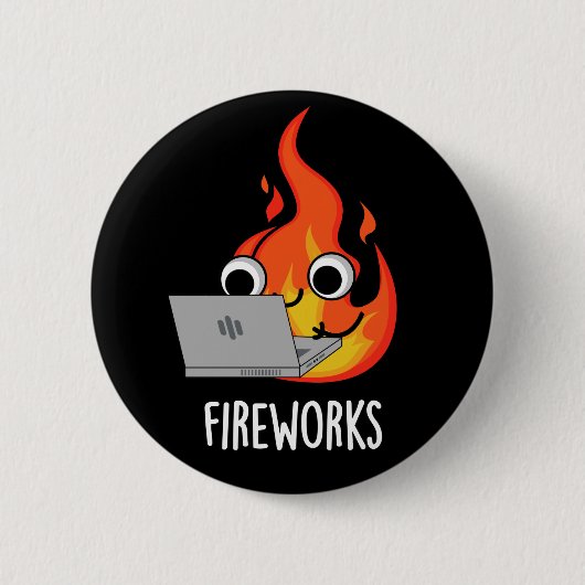 Vuurwerk Grappige Vuurvlam Pun Donker BG Ronde Button 5,7 Cm (Voorkant)