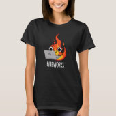 Vuurwerk Grappige Vuurvlam Pun Donker BG T-shirt (Voorkant)