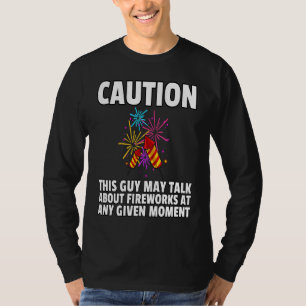 Vuurwerk Pyrotechniek Pyrotechnicus Pyro T-shirt