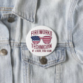 Vuurwerk Technicus 4 Juli Grappig Nederland Ronde Button 7,6 Cm (In situ)