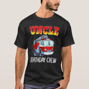 vuurwerkbrandweerman van oom Birthday Crew T-shirt