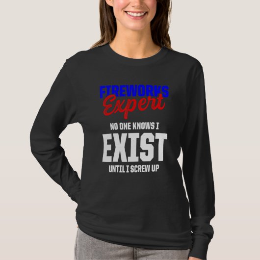 Vuurwerkdeskundige technicus op 4 juli 5 t-shirt (Voorkant)