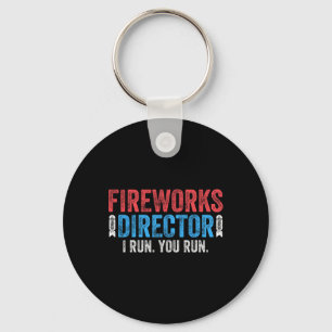 Vuurwerkdirecteur I Run You Run 4 juli Shirt Sleutelhanger