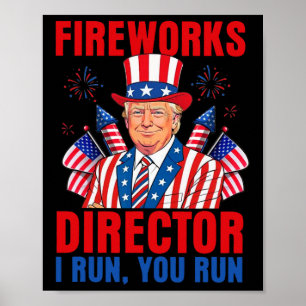 Vuurwerkdirecteur Ik Ren Jij Rent Grappige Trump  Poster