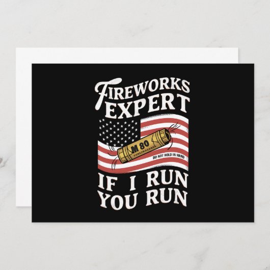Vuurwerkexpert als ik u laat draaien op 4 juli kaart (Voorkant / Achterkant)
