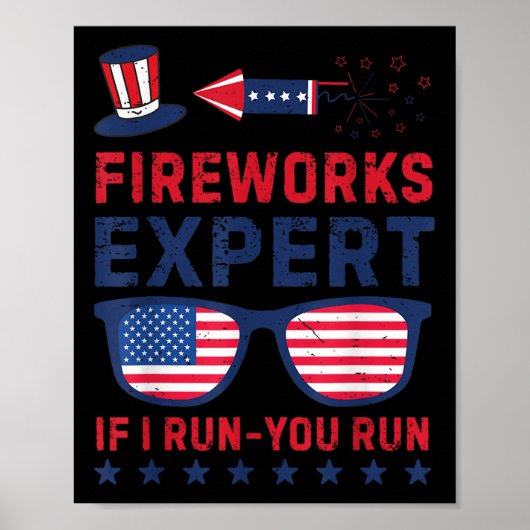 Vuurwerkexpert - Ik Ren Jij Rent Grappige 4 Juli Poster (Voorkant)