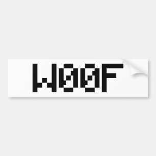 W00F [Dierengeluiden in leetspreken] Bumpersticker