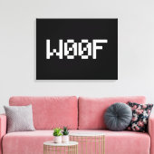 W00F [Dierengeluiden in leetspreken] Canvas Afdruk (Insitu (Woonkamer))