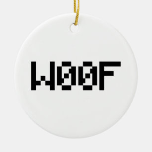 W00F [Dierengeluiden in leetspreken] Keramisch Ornament