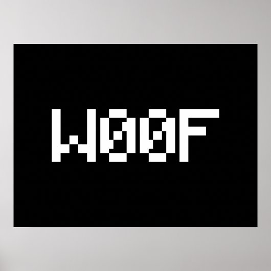 W00F [Dierengeluiden in leetspreken] Poster (Voorkant)