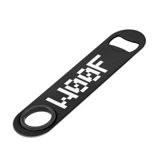 W00F [Dierengeluiden in leetspreken] Speed Flessenopener (Achterkant Gekanteld)