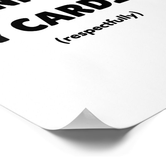 W Be My Daily Cardio Funny Gym Saying (on Back) Poster (Hoek)