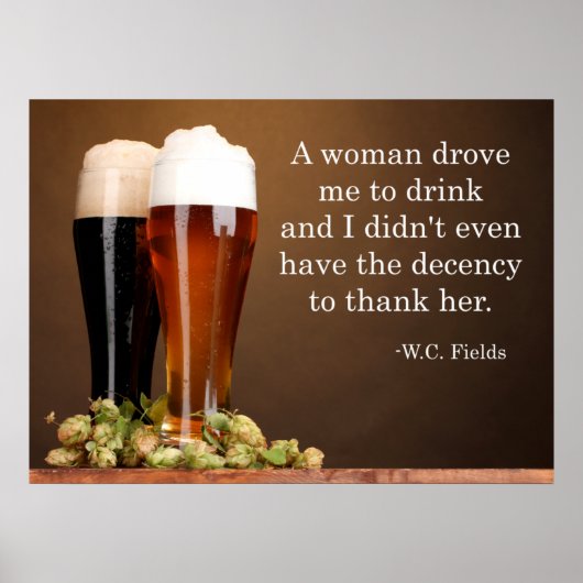 W.C. Fields Beer Quote Poster (Voorkant)