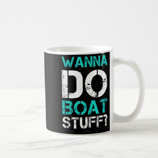 W Do Boat Stuff Tanks Funny Cruise Lake Vacation T Koffiemok (Rechts)