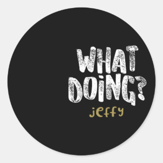 W Doing Jeffy Ronde Sticker